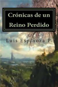 Crónicas de un Reino Perdido