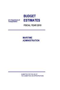 Budget Estimates Fiscal Year 2010