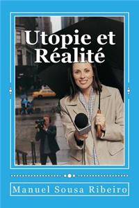 Utopie Et Réalité
