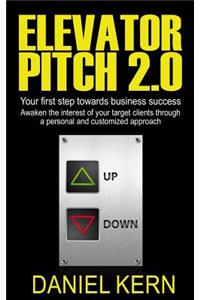 Elevator Pitch 2.0