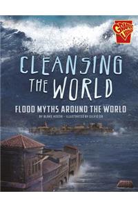 Cleansing the World: Flood Myths Around the World