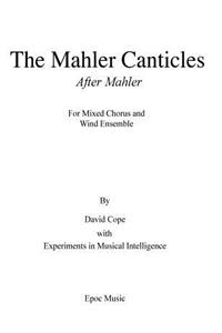 Mahler Canticles (After Mahler)