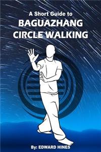 Baguazhang circle walking