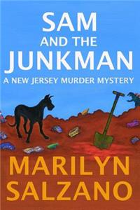 Sam and The Junkman, A New Jersey Muder Mystery
