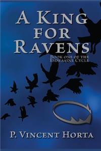 A King for Ravens