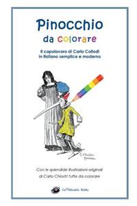 Pinocchio Da Colorare: In Italiano Semplice E Moderno