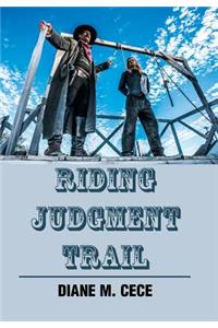 Riding Judgment Trail