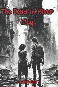 Dead in River City
