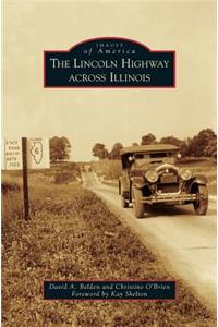 Lincoln Highway Across Illinois
