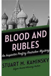 Blood and Rubles