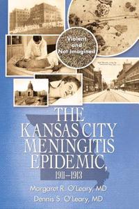 Kansas City Meningitis Epidemic, 1911-1913
