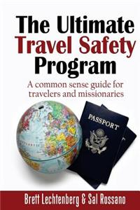 Ultimate Travel Safety Program