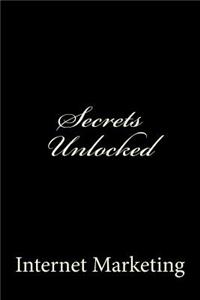 Secrets Unlocked