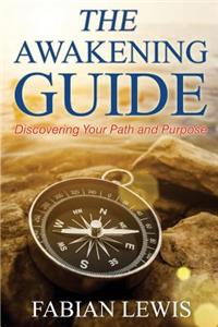 Awakening Guide