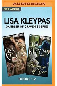 Lisa Kleypas Gambler of Craven's Series: Books 1-2