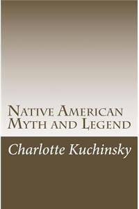 Native American Myth and Legend