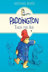Paddington Takes the Air Lib/E