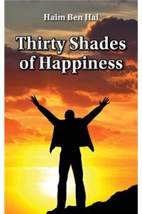 Thirty Shades of Happiness