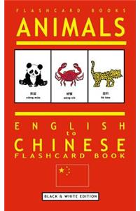 Animals - English to Chinese Flashcard Book