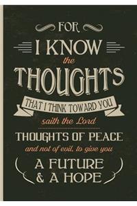 For I Know the Thoughts