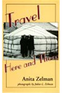 Travel Here and There