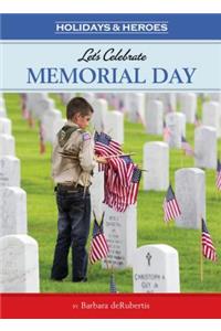 Let's Celebrate Memorial Day