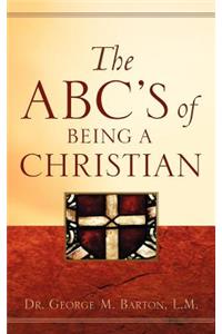 The ABC's of Being A Christian