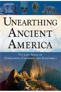 Unearthing Ancient America