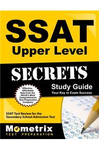 SSAT Upper Level Secrets Study Guide