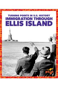 Immigration Through Ellis Island
