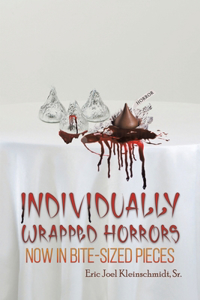 Individually Wrapped Horrors