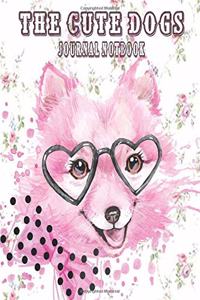 The Cute Dogs Journal Notebook