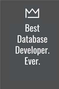 Best Database Developer. Ever.