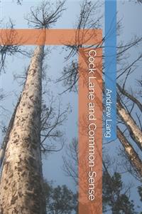 Cock Lane and Common-Sense