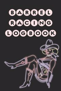 Barrel Racing Logbook