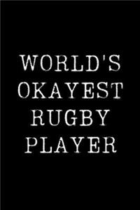 World's Okayest Rugby Player