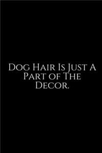 Dog Hair