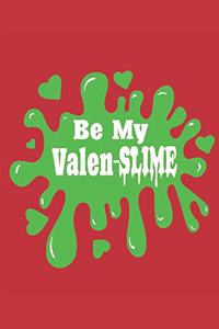 Be My Valen-Slime