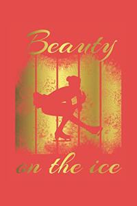 Beauty on the Ice