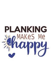 Planking Makes Me Happy Planking Lovers Planking OBSESSION Notebook A beautiful