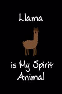 Llama is My Spirit Animal
