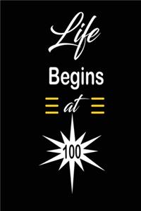 Life Begins at 100