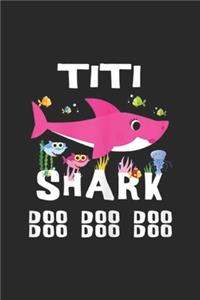 Titi Shark Doo Doo Doo Doo Doo Doo