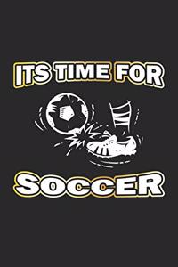 Its Time For Soccer