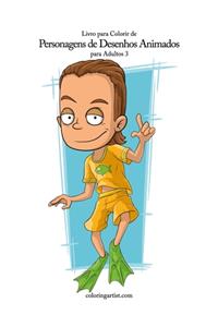 Livro para Colorir de Personagens de Desenhos Animados para Adultos 3