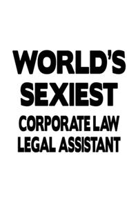 World's Sexiest Corporate Law Legal Assistant