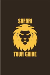 Safari Tour Guide