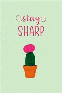 Stay Sharp