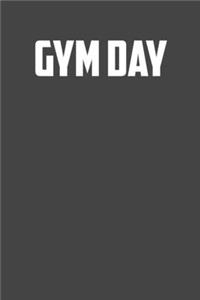 Gym Day: 6x9 Gym Exercise Log: gym tracking book