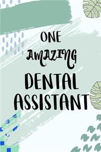 One Amazing Dental Assistant